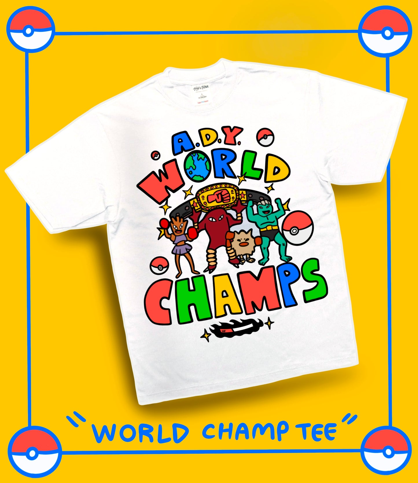 WORLD CHAMP TEE
